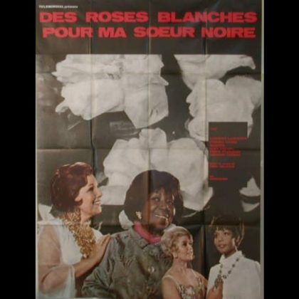 DES ROSES BLANCHES POUR MA SŒUR NOIRE