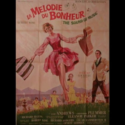 LA MELODIE DU BOHNEUR - Titre original : THE SOUND OF MUSIC