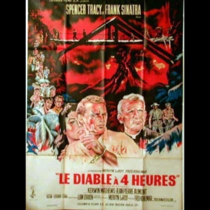 LE DIABLE A 4 HEURES - THE DEVIL AT 4 O'CLOCK