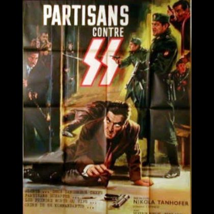 PARTISANS CONTRE SS - Titre original :  DVOSTRUKI OBRUC
