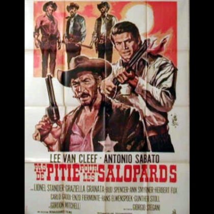 PAS DE PITIE POUR LES SALOPARDS - Titre original : AL DI LÀ DELLA LEGGE