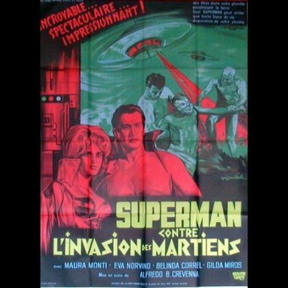 SUPERMAN CONTRE L'INVASION DES MARTIENS - Titre original : SANTO EL ENMASCARADO DE PLATA VS 'LA INVASIÓN DE LOS MARCIANOS