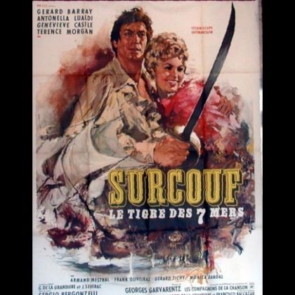 SURCOUF LE TIGRE DES SEPT MERS - Titre original : SURCOUF, L'EROE DEI SETTE MARI