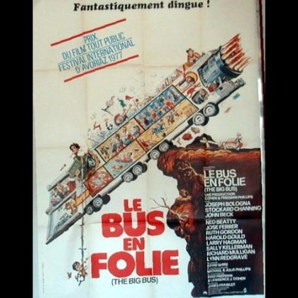 LE BUS EN FOLIE - THE BIG BUS