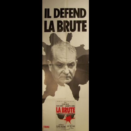 LA BRUTE-IL DEFEND