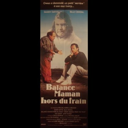 BALANCE MAMAN HORS DU TRAIN - Titre original : THROW MOMMA FROM THE TRAIN