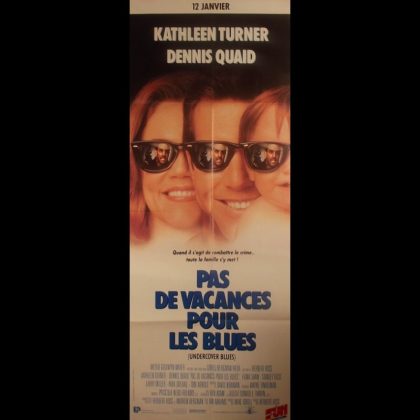 PAS DE VACANCES POUR LES BLUES - Titre original : UNDERCOVER BLUES