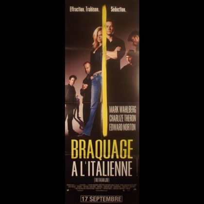 BRAQUAGE A L'ITALIENNE - Titre original : THE ITALIAN JOB