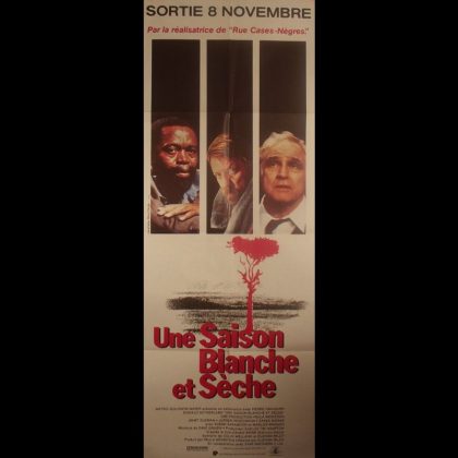 UNE SAISON BLANCHE ET SECHE -- Titre original : A DRY WHITE SEASON