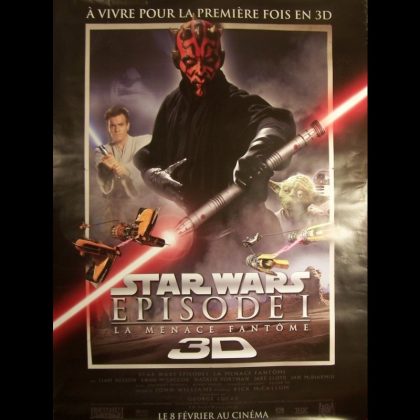 STAR WARS EPISODE 1- 3D- (LA MENACE FANTOME) (AFFICHE ROULÉE)
