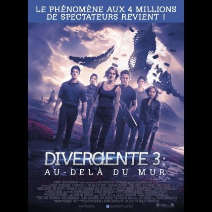 DIVERGENTE 3 - AU DELA DU MUR