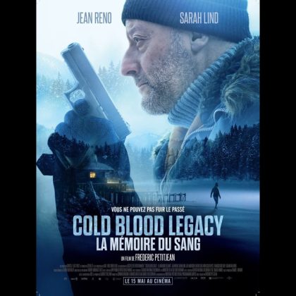 COLD BLOOD LEGACY - LA MÉMOIRE DU SANG