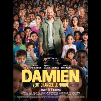 DAMIEN VEUT CHANGER LE MONDE