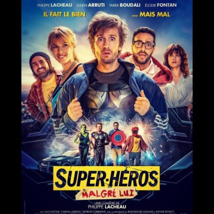 SUPER HEROS MALGRE LUI
