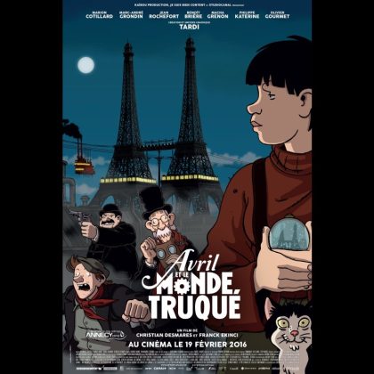 AVRIL ET LE MONDE TRUQUE - Titre original : APRIL AND THE TWISTED WORLD