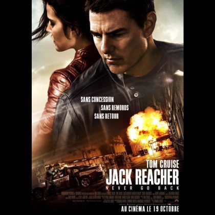 JACK REACHER  - NEVER GO BACK -