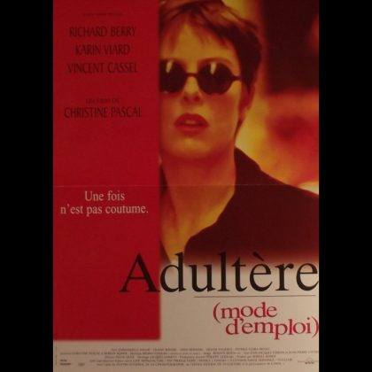 ADULTERE MODE D'EMPLOI - ADULTERY: A USER'S GUIDE