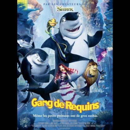 GANG DE REQUINS - SHARK TALE