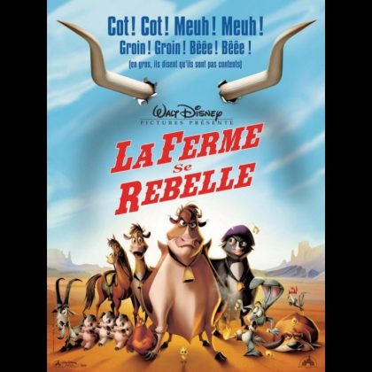 FERME SE REBELLE (LA) - HOME ON THE RANGE
