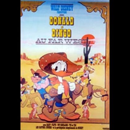 DONALD ET DINGO AU FAR-WEST - DONALD GOES WEST