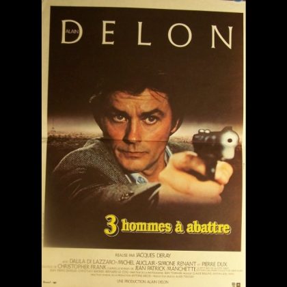 TROIS HOMMES A ABATTRE