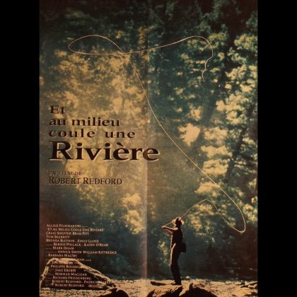 ET AU MILIEU COULE UNE RIVIERE