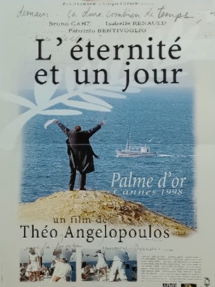 L'ETERNITE ET UN JOUR