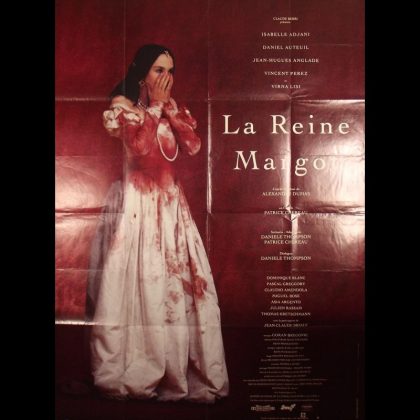 LA REINE MARGOT